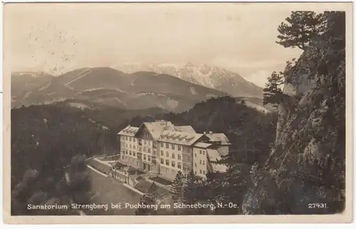 AK Sanatorium Strengberg bei Puchberg am Schneeberg, gel. 1932
