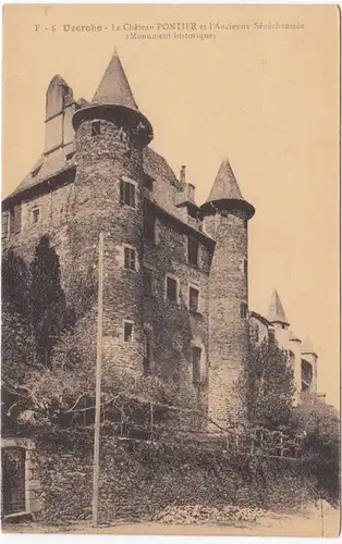 CPA Uzerche, Le Château Pontier et l'Ancienne Senechaussee, ohnel.