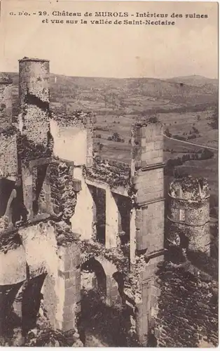 CPA Chateau de Murols, Interieur des ruines et vue sur la vallee de Saint- Nectaire, ungel.