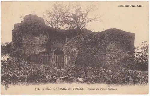 CPA Saint Germain des Fosses, Ruines du Vieux Chateau, gel.