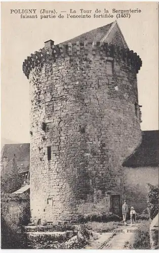 CPA Poligny, Tour de la Sergenterie faisant pattie de l'enceinte fortifiee, ungel.