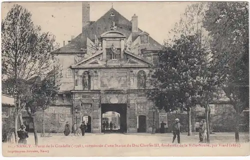 CPA Nancy, Porte de la Citadelle, surmontee d'une Statue du Duc Charles lll, gel.