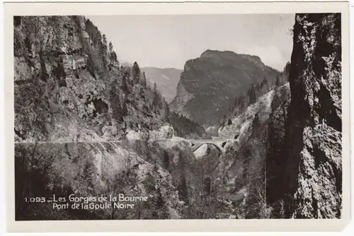 CPA Les Gorges de la Bourne, Le pont de Goule Noire, ohn.