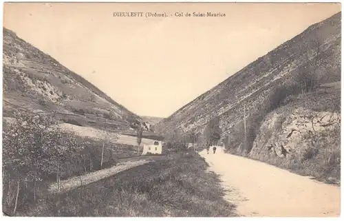 CPA Dieulefit, Col de Saint- Maurice, datiert 1930