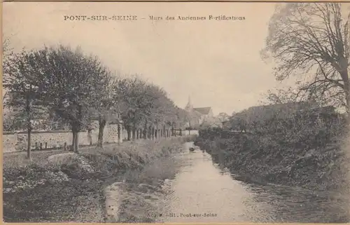 CPA Pont-sur-Seine, Murs des Anciennes Fortifications, ungel.