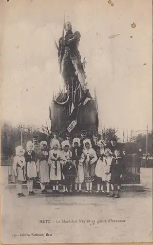 CPA Metz, Le Marechal Ney et sa garde d'honneur, gel. 1919