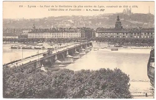 CPA Lyon, Le Pont de la Guillotiere, L'Hotel-Dieu et Fourviere, ungel.