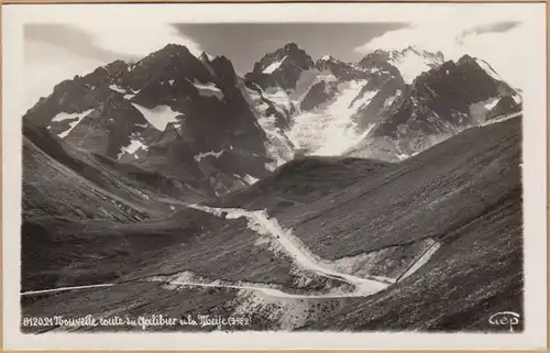 CP Nouvelle route du Galibier et la Meije, ungel.