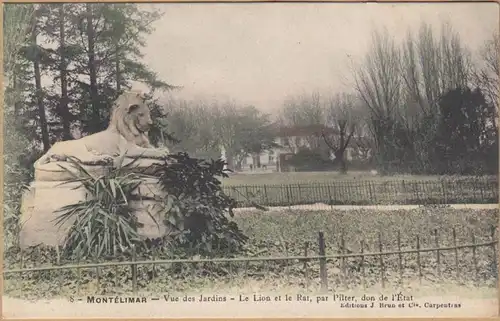 CPA Montelimar, Vue des Jardins, Le Lion et le Rat , par pilter , don de l'Etat, ungel.