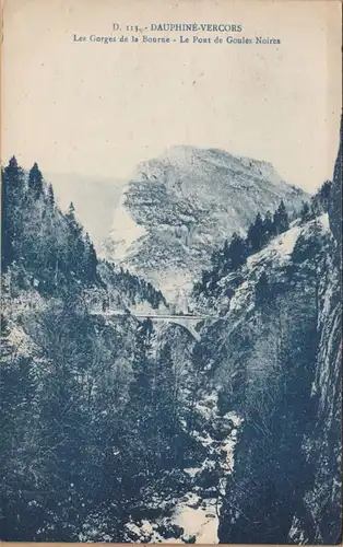 CPA Vercors, Les Gorges de la Bourne, Le Pont de Goules Noires, gel. 1932