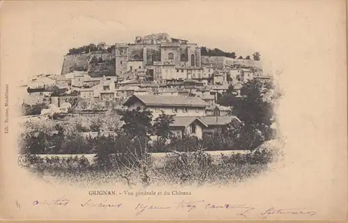 CPA Grignan, Vue generale et du Chateau, gel. 1903