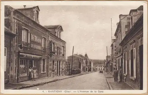 CPA Rantigny, L'Avenue de la Gare, ungel.