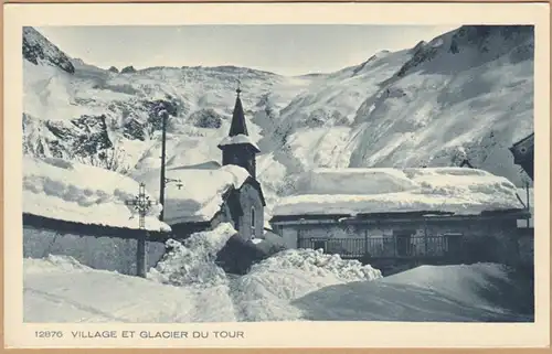 CPA Village et Glacier du Tour, ungel.