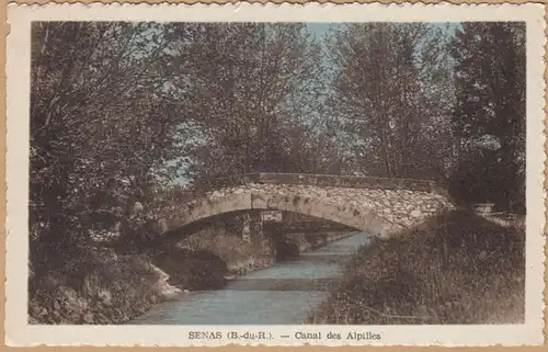 CPA Senas, Canal des Alpilles, ohn.