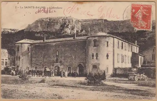 CPA La Sainte Baume, L'Hôtellerie, gel. 1913