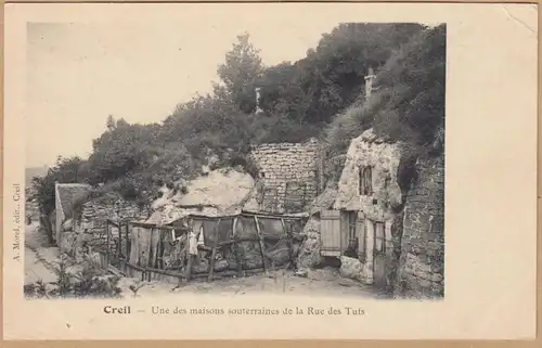 CPA Creil, Une des Maisons souterraines de la Rue des Tufs, gel.