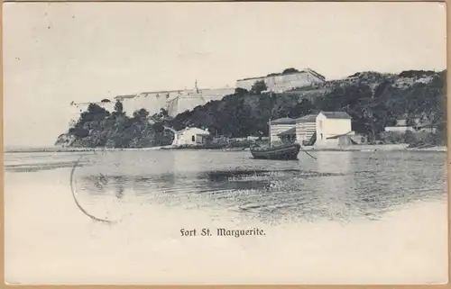 CPA Fort Saint Marguerite, gel. 1906