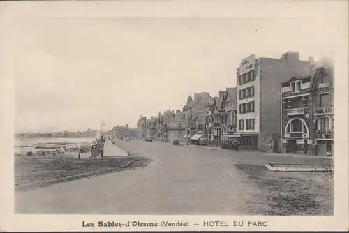 CPA Sables d'Olonne, Hôtel du Parc, ungel.