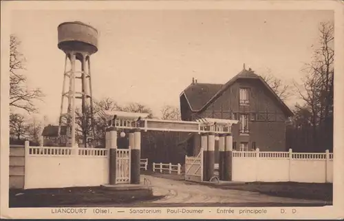 CPA Liancourt, Sanatorium Paul Doumer, Entree principale.