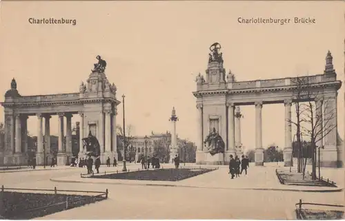 AK Berlin- Charlottenburg, Charlottenburger B pont, Feldpost, gel. 1917