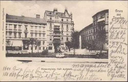 AK Gruss aus Spandau, Stresowplatz, Cafe Apitzsch, gel. 1901