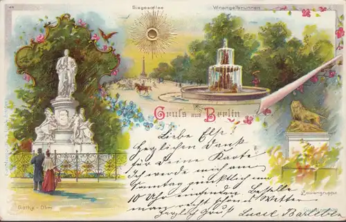 AK Gruss de Berlin, Goethe Monument, Siegesallee, Wrangelbrunnen, Löwengruppe gel. 1899