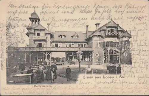 AK Gruss aus Löbau Honigbrunnen, gelaufen 1908