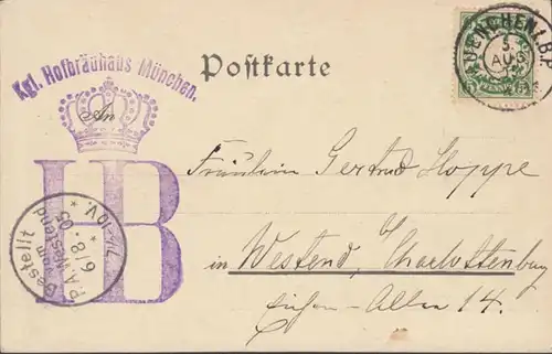 AK Gruss aus dem Königl. Hofbräuhaus München, gelaufen 1905