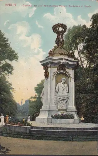 AK Berlin Monument des trois compositeurs Mozart, Beethoven et Haydn, couru 1910