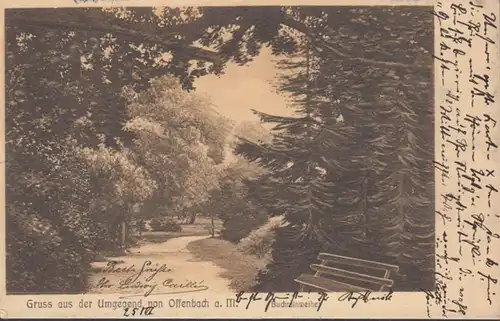 AK Gruss aus der Umgebung von Offenbach, gelaufen 1909