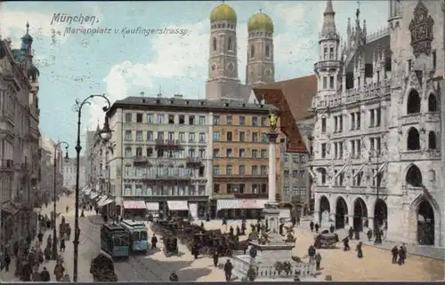AK Munich Marienplatz et Kaufingerstraße, couru 1907