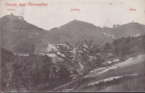 Gruss aus Annweiler Trifels Anebos Münz, gelaufen 1907