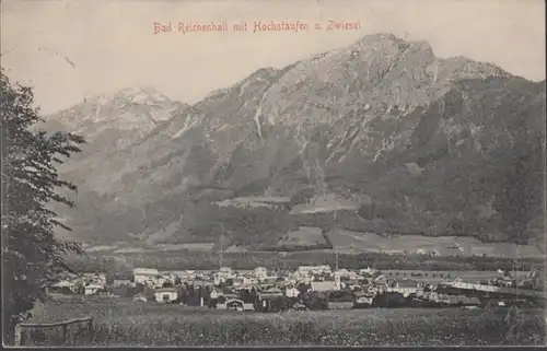 AK Bad Reichenhall mit Hochstaufen und Zwiesel, gelaufen 1907