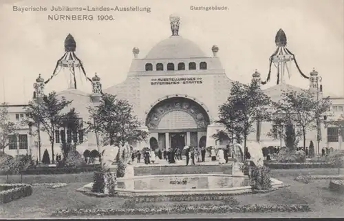 AK Nürnberg Jubiläums Landes Ausstellung Staatsgebäude, ungelaufen