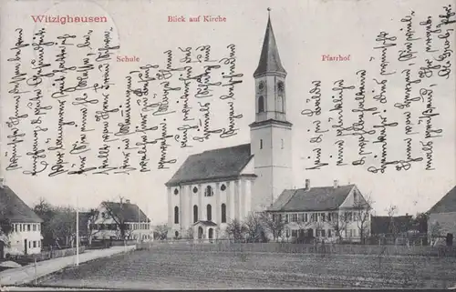 AK Witzighausen Kirche Schule Pfarrhaus Feldpost, gelaufen 1915