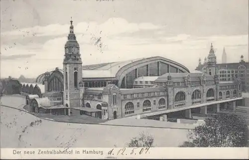 AK Hamburg Der neue Zentralbahnhof, gelaufen 1907
