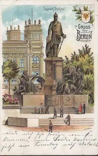 AK Gruss aus Berlin Bismarck Denkmal, gelaufen 1907