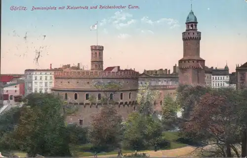 AK Görlitz Demaniaplatz avec Kaisertrutz et la tour de Reichenbacher Feldpost, couru en 1915
