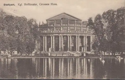 AK Stuttgart Hoftheater Grosses Haus, gelaufen 1922