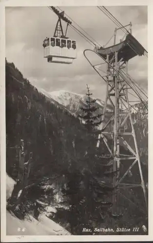 AK Rax Seilbahn Stütze III, gelaufen 1939