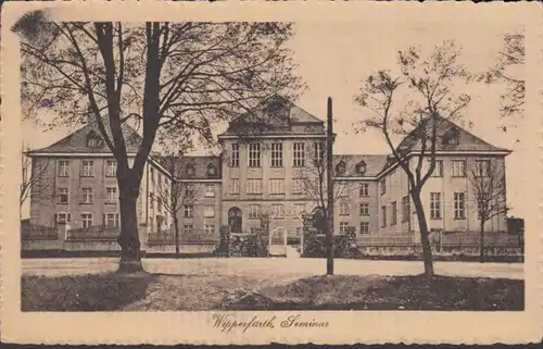 AK Wipperfürth Seminar, gelaufen 1917