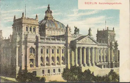 AK Berlin Reichstagsgebäude, gelaufen 1906