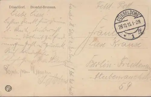 AK Düsseldorf Blondat Brunnen Feldpost , gelaufen 1915