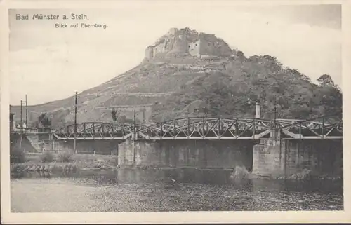 AK Bad Münster Blick auf Ebernburg, gelaufen 1910