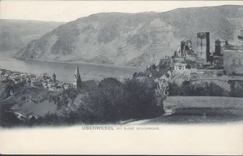 AK Oberwesel avec Ruine Schönburg, inachevé