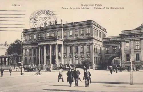 AK Berlin Kronprinzenpalais, gelaufen 1915