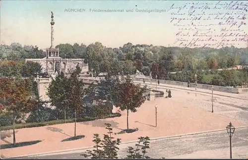 AK München Friedensdenkmal und Gasteiganlagen, gelaufen 1908