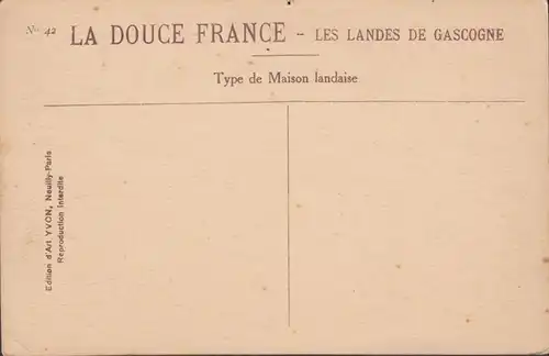 CPA Les Landes de Gascogne Type de maison landaise, non circulé