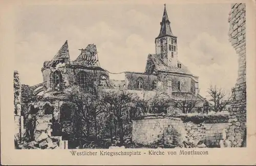 CPA Montfaucon Westlicher Kriegsschauplatz Zerstörte Kirche, non circulé