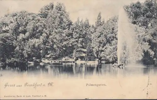 AK Gruss aus Frankfurt a.Main Palmengarten, gealufen 1901